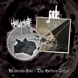 HALLUCINATE / JADE - "Heaven's Gate / The Hidden Crypt" split-7"