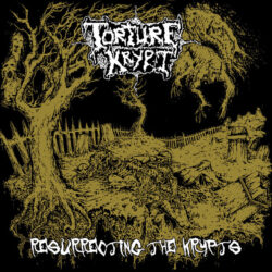 TORTURE KRYPT - "Resurrecting The Krypts" LP