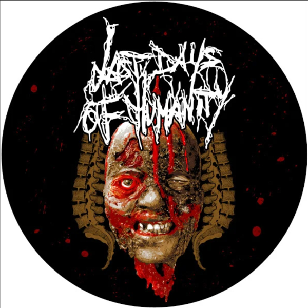 LAST DAYS OF HUMANITY - "In Advanced Haemorrhaging Conditions" pic-LP