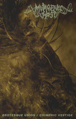MUTAGENIC HOST - "Grotesque Union / Chimeric Vestige" MC