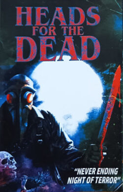 HEADS FOR THE DEAD - "Never Ending Night Of Terror" MC